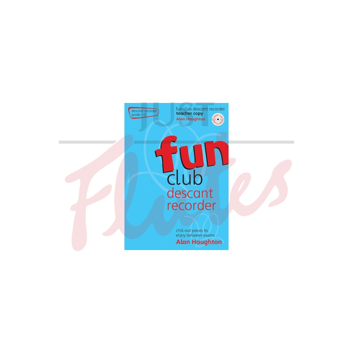 Fun Club Descant Recorder Grades 1-2 [Teacher's Book]
