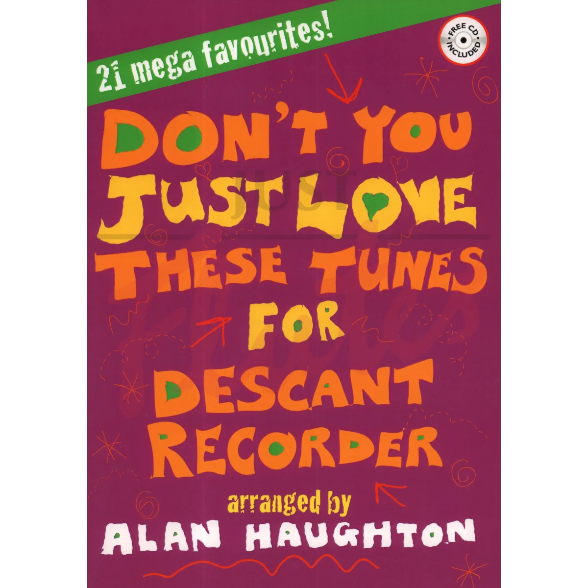 Don&#039;t You Just Love These Tunes for Descant Recorder and Piano