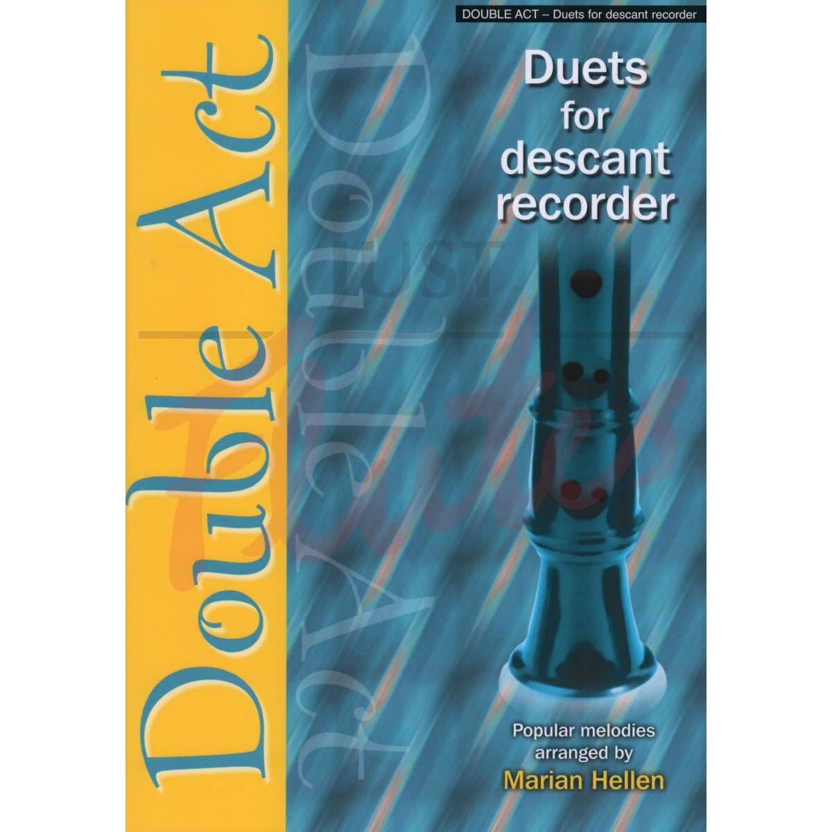 Double Act: Duets for Descant Recorder