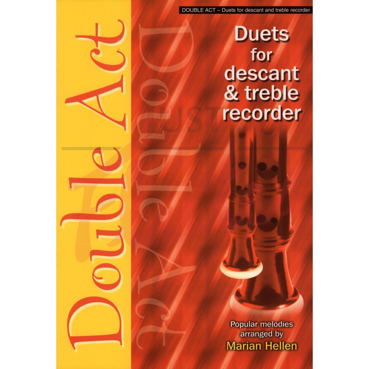 Double Act: Duets for Descant &amp; Treble Recorder