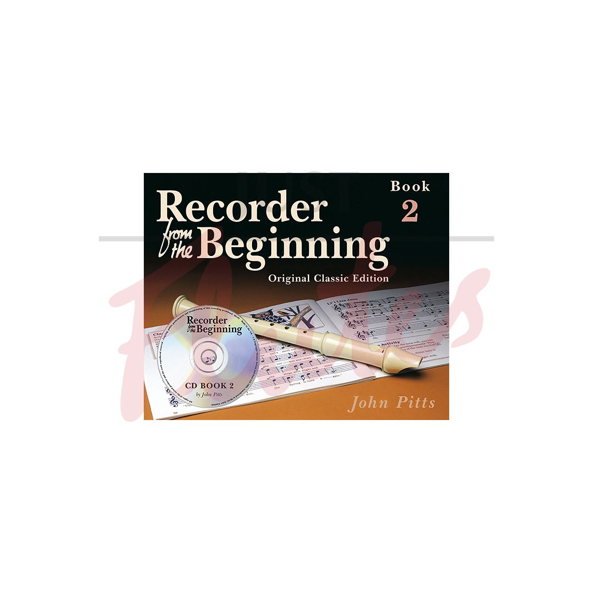 Recorder from the Beginning Book 2 (Classic Edition) [Pupil's Book]