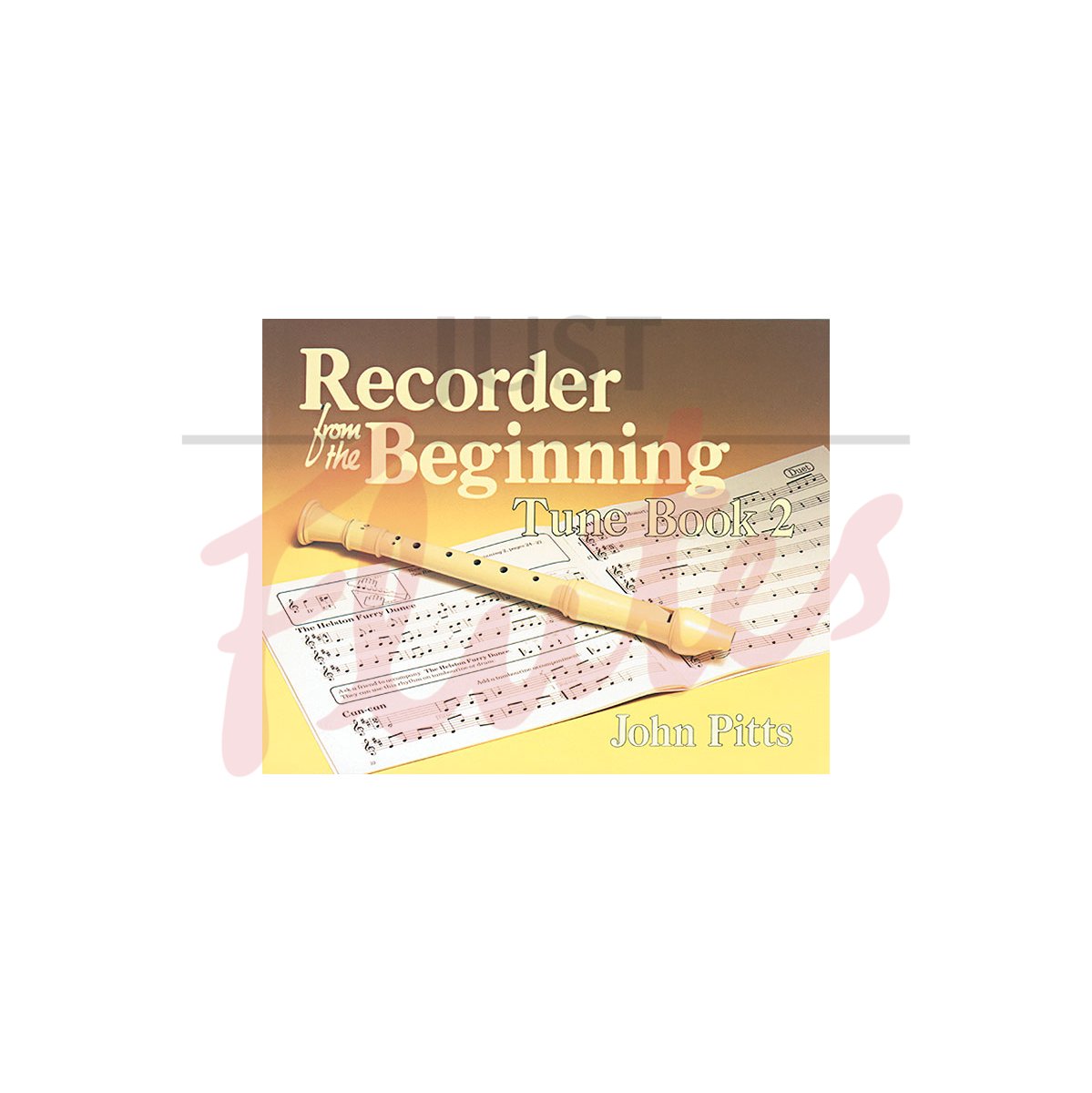 Recorder from the Beginning Tune Book 2