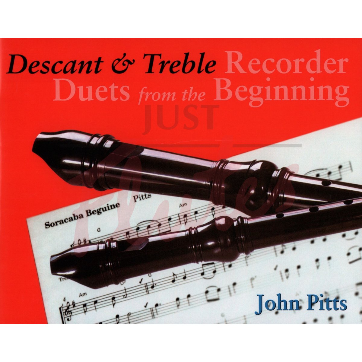 Descant and Treble Recorder Duets from the Beginning [Pupil&#039;s Book]