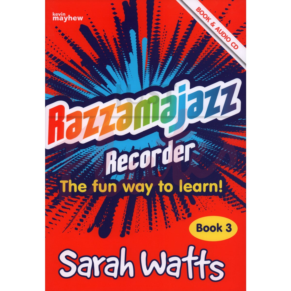 Razzamajazz Recorder Book 3 [Student's Book]