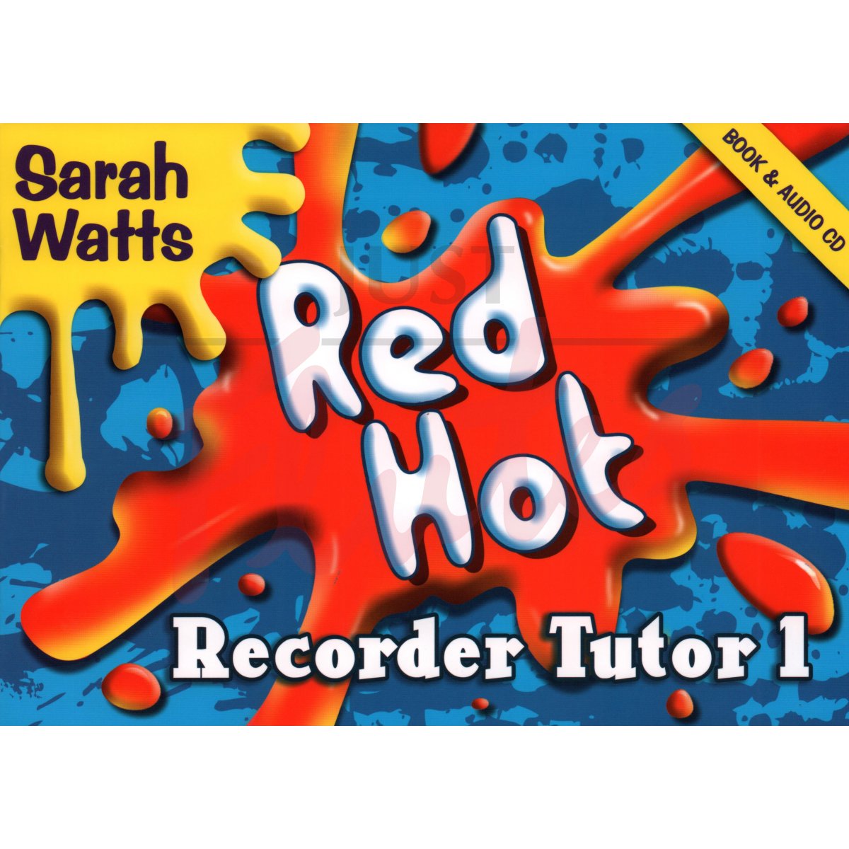 Red Hot Recorder Tutor 1 [Student's Book]