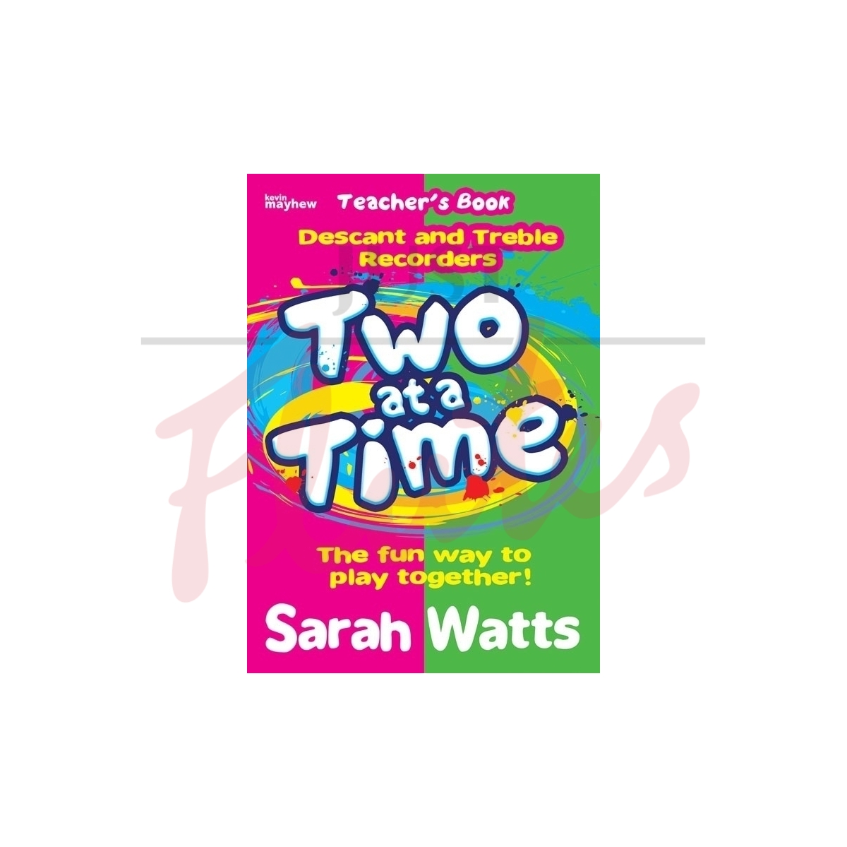 Two at a Time Descant and Treble Recorder -Teacher's Book