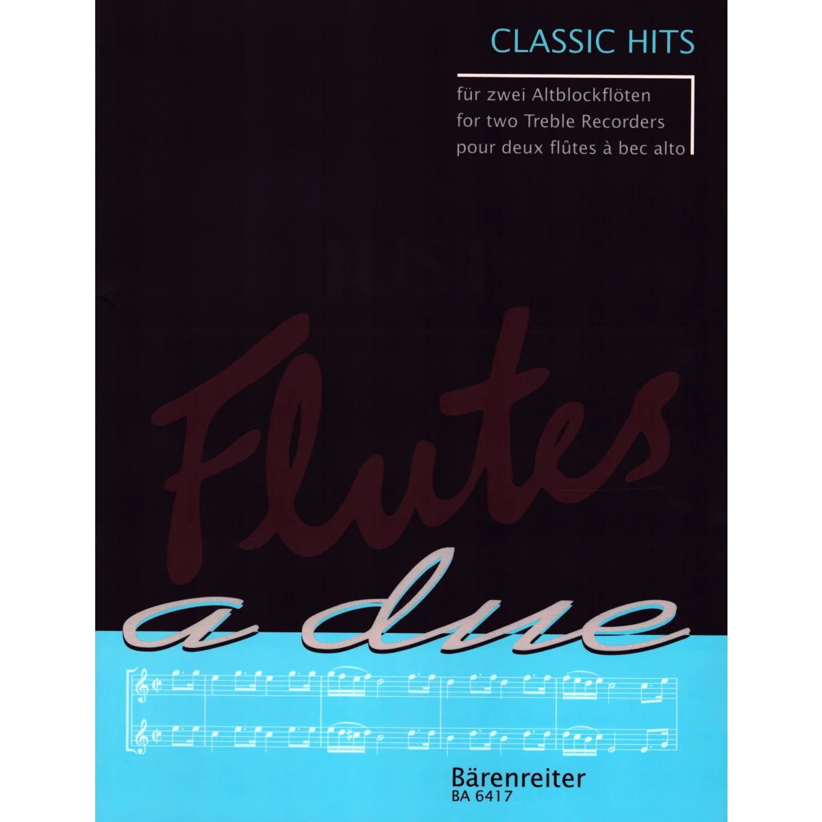 Classic Hits for Two Treble Recorders
