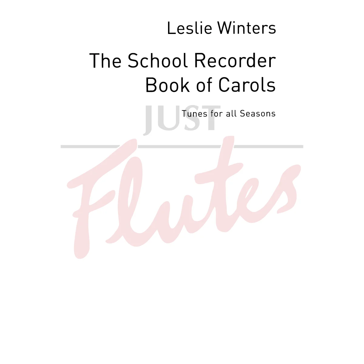 The School Recorder Book of Carols