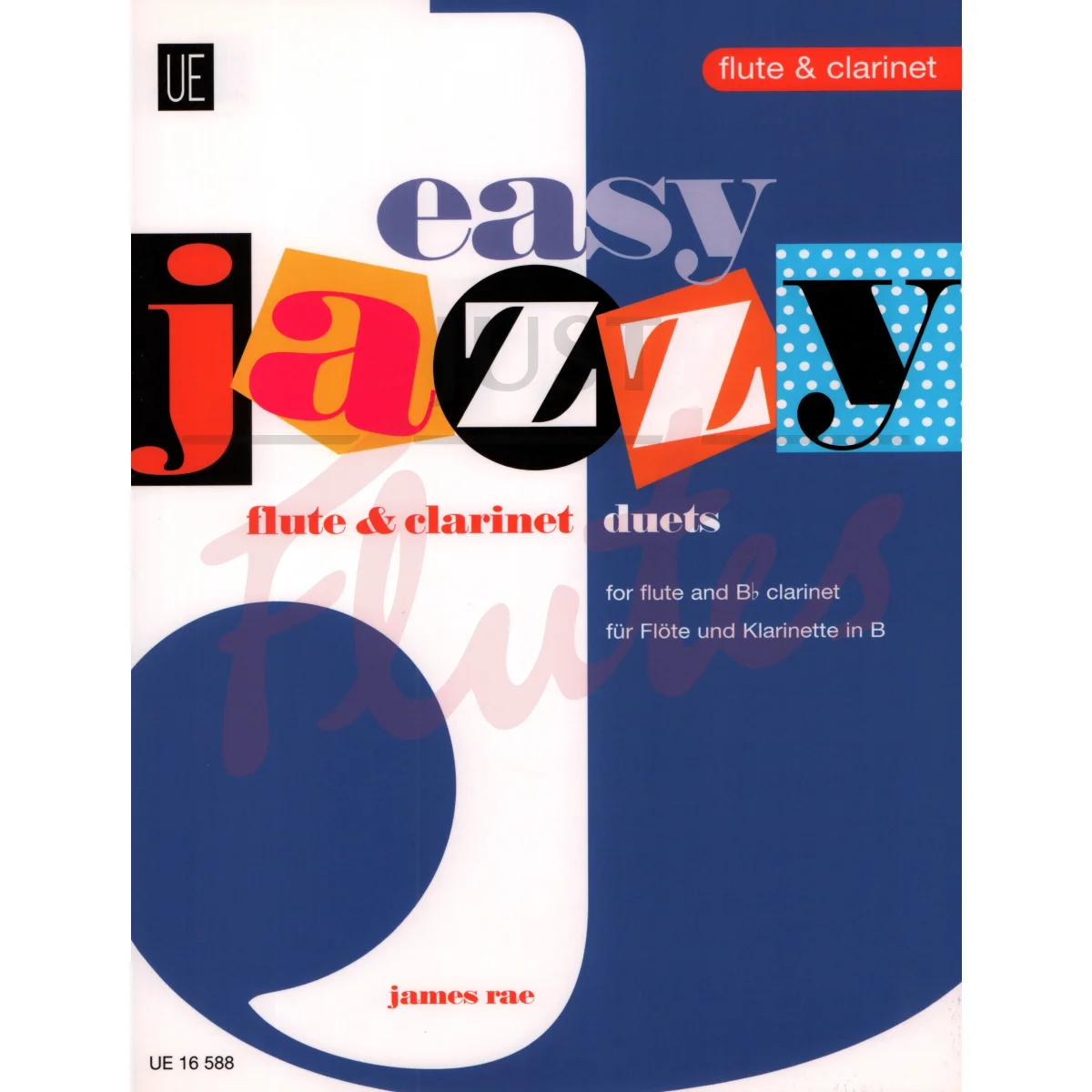 Easy Jazzy Flute &amp; Clarinet Duets