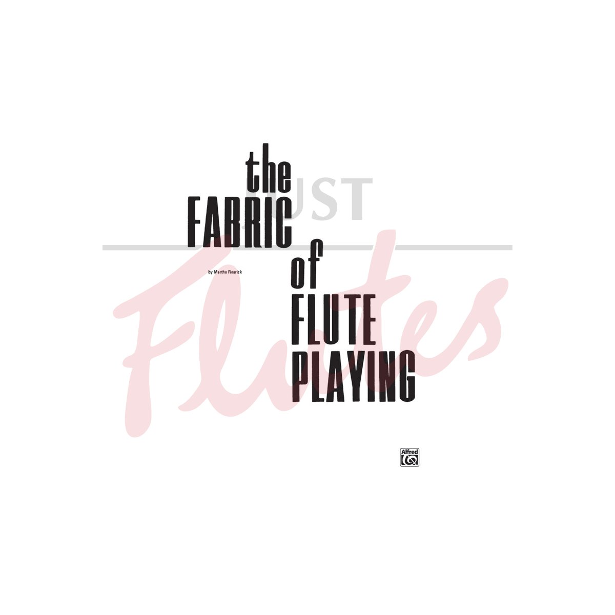 The Fabric of Flute Playing