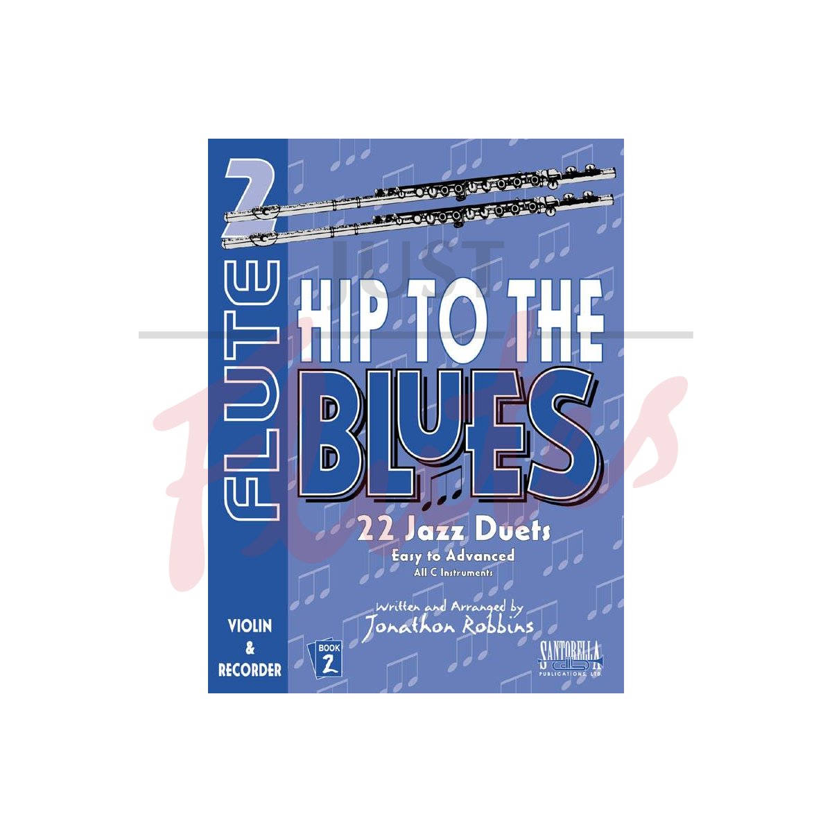 Hip to the Blues, Vol 2 [Flute Duet]