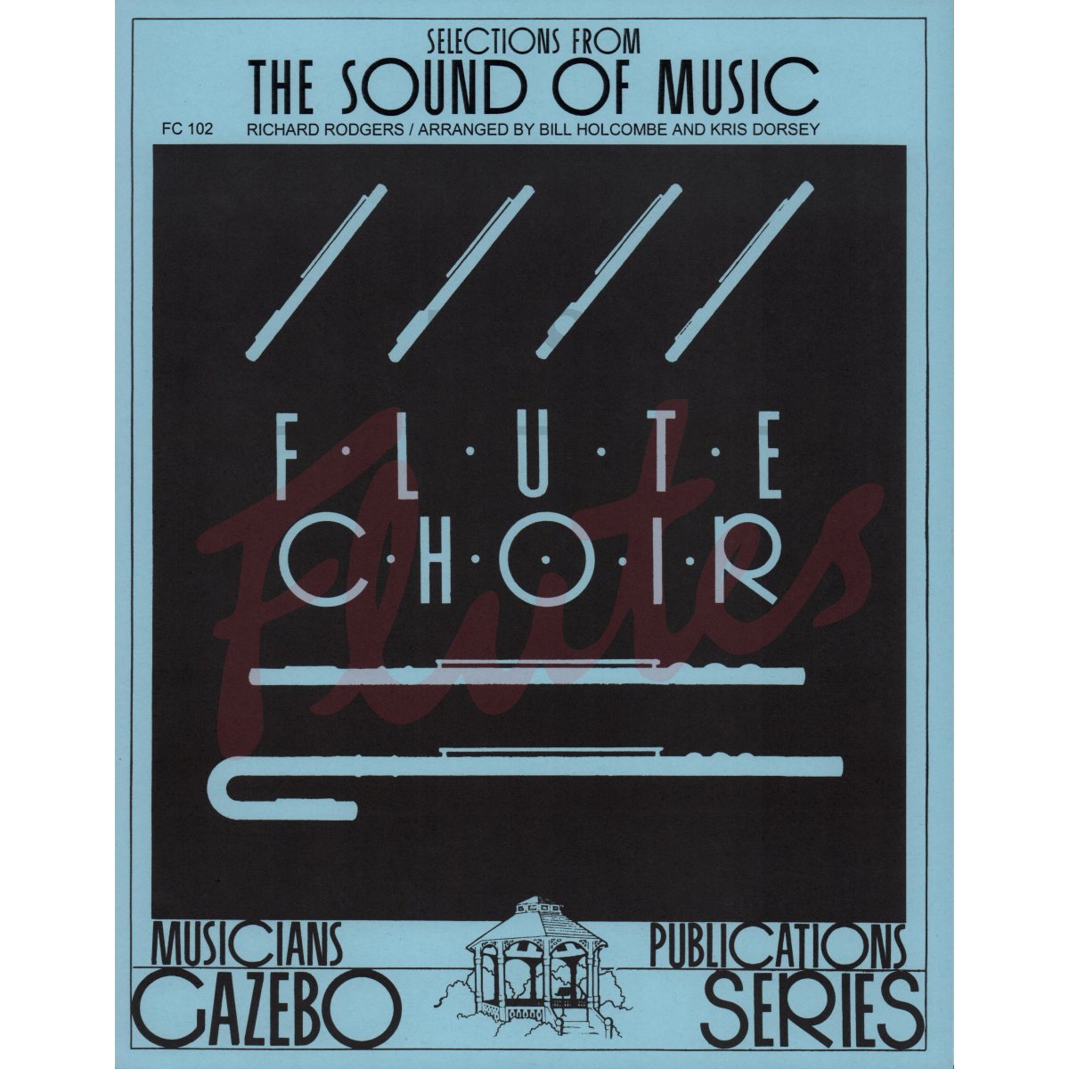 Selections from The Sound of Music for Flute Choir