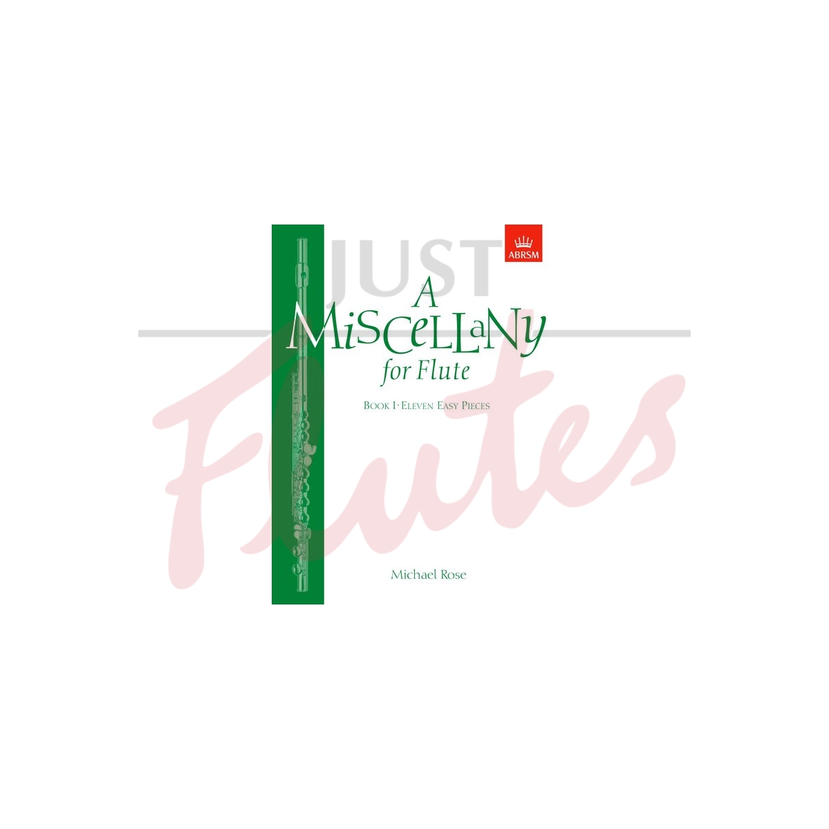 A Miscellany for Flute Book 1
