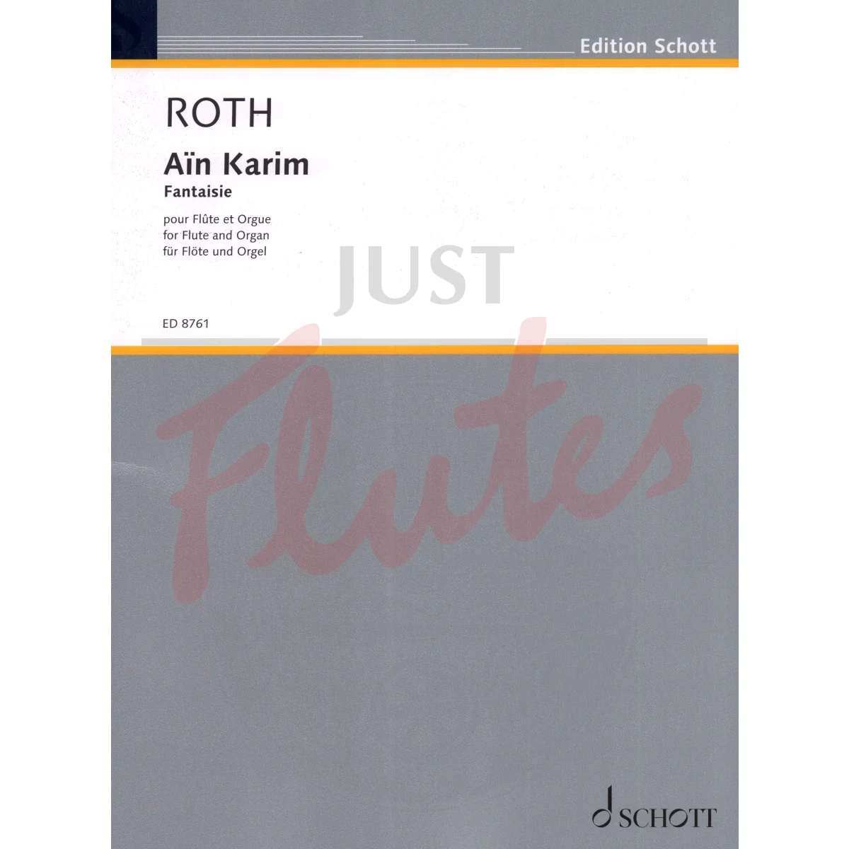 Ain Karim Fantasie for Flute and Organ