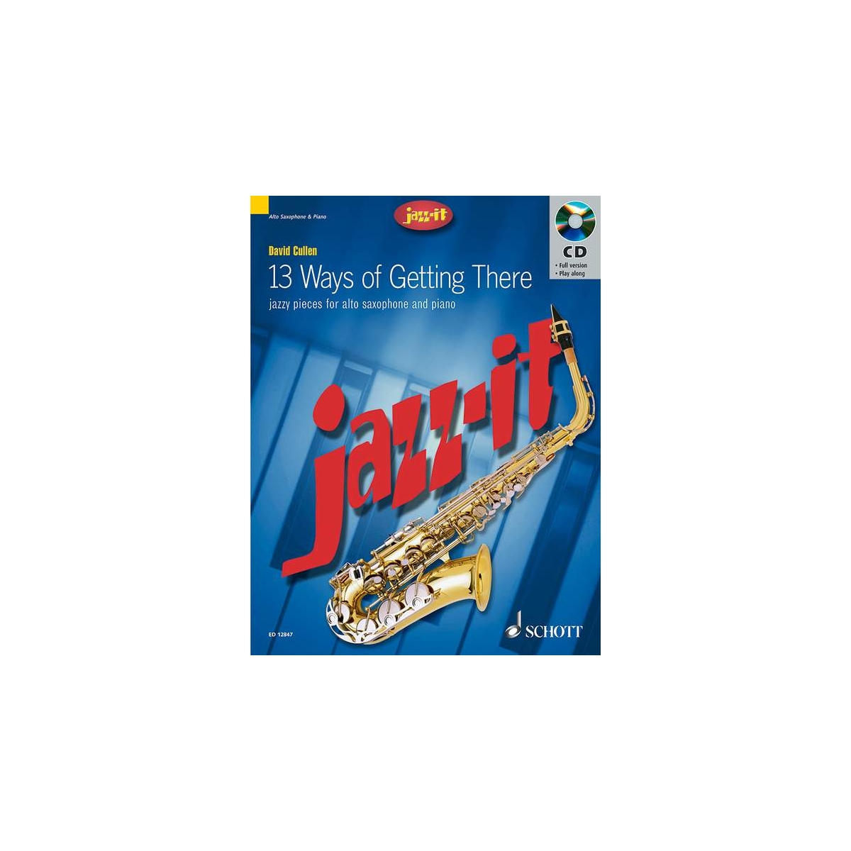 13 Ways of Getting There [Alto Sax]