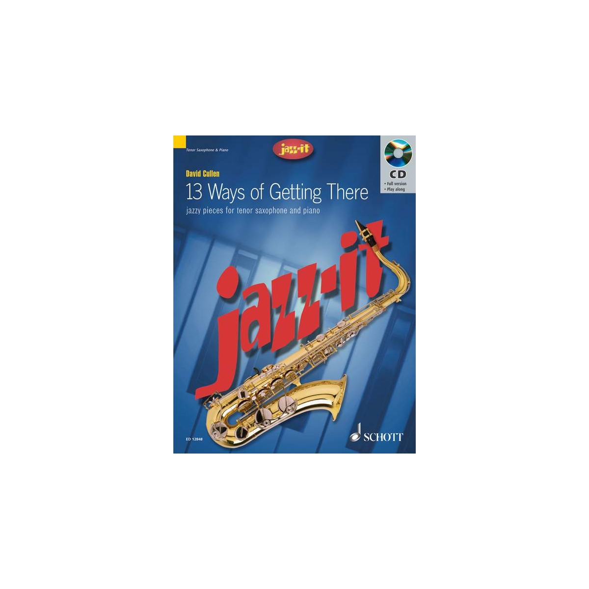 13 Ways of Getting There [Tenor Sax]