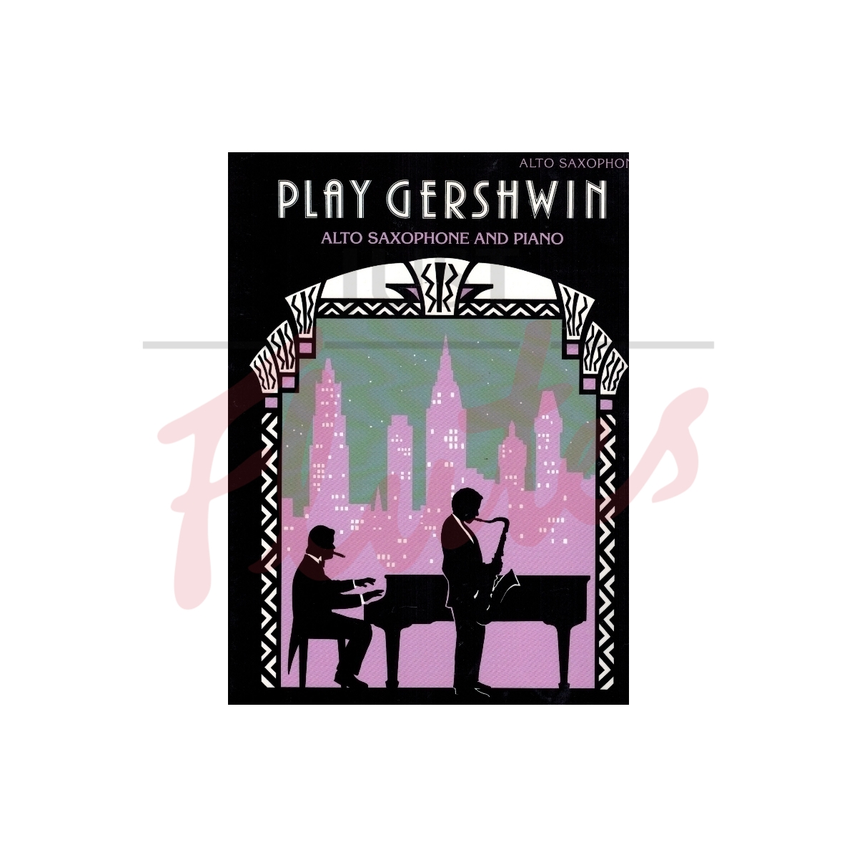 Play Gershwin for Alto Saxophone and Piano