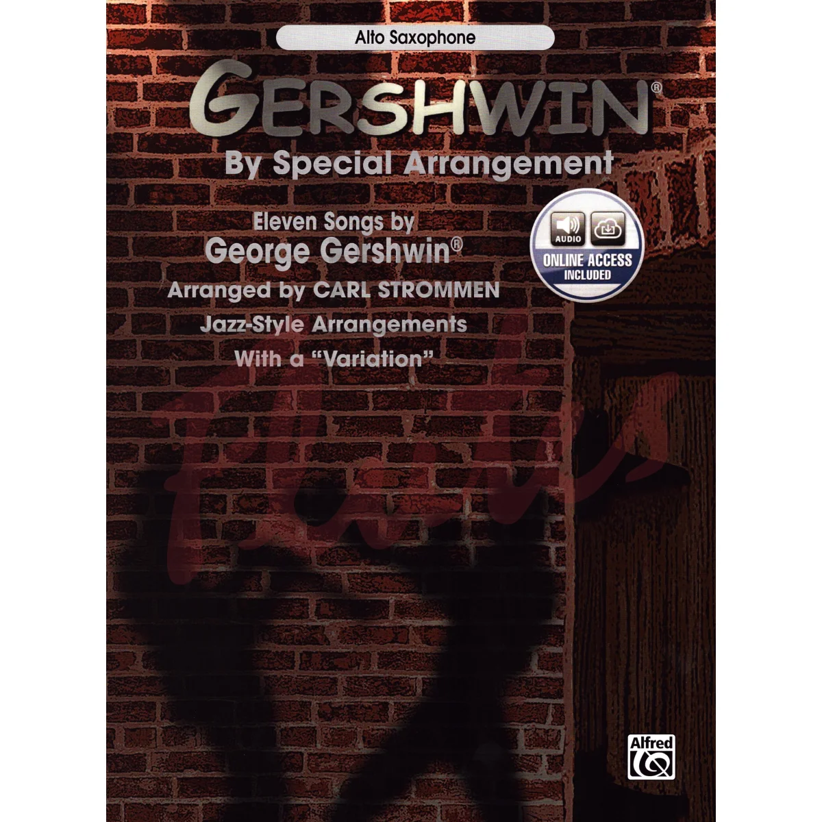 Gershwin by Special Arrangement for Alto Saxophone