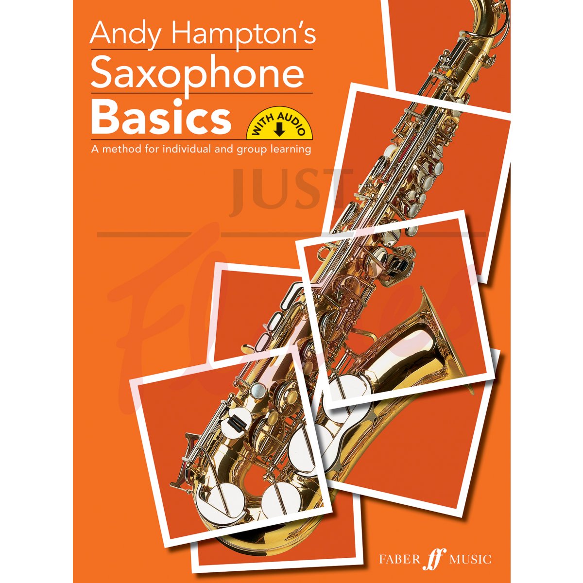 Saxophone Basics [Pupil's Book]