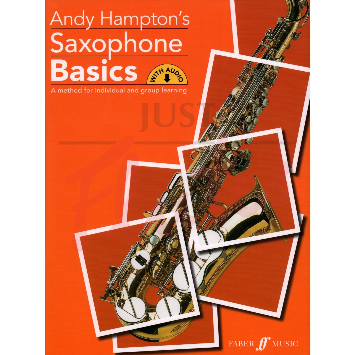 Saxophone Basics [Pupil&#039;s Book]