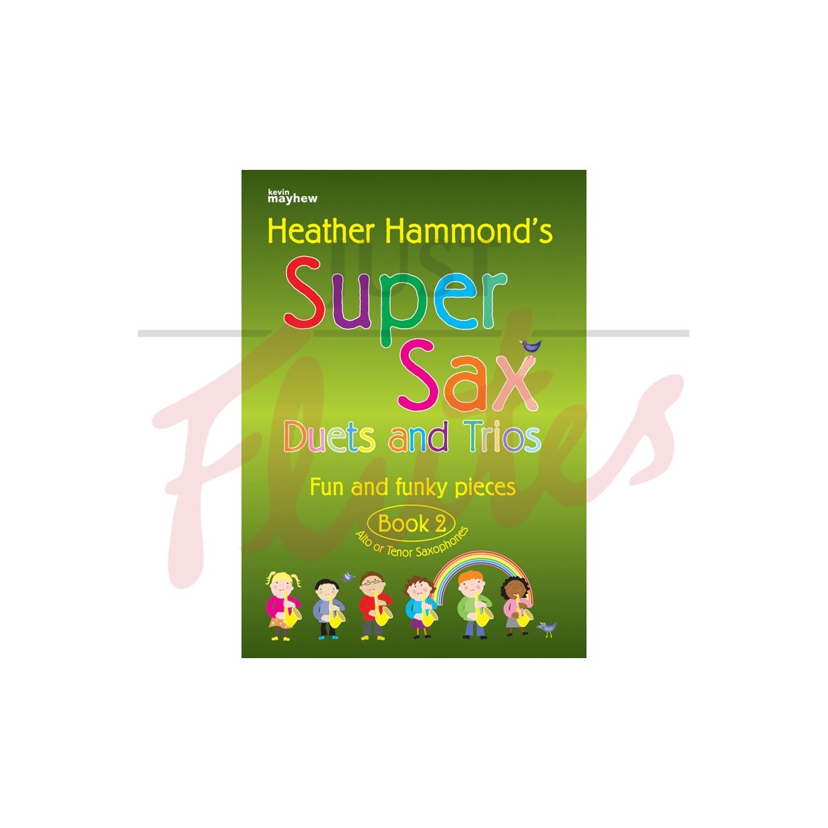 Super Sax Duets and Trios Book 2