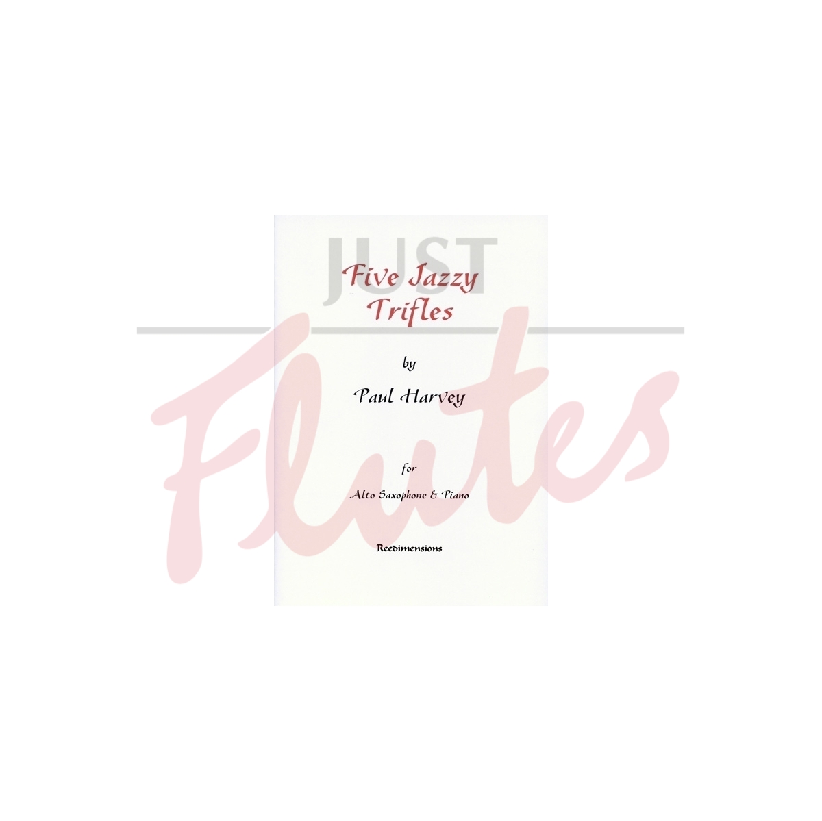 Five Jazzy Trifles