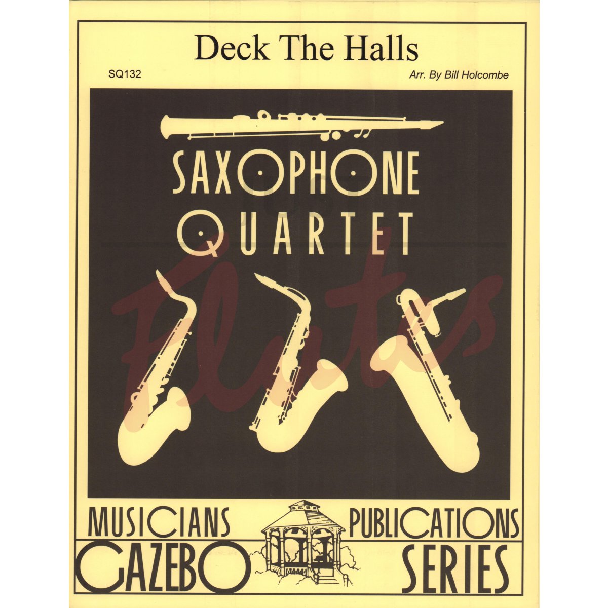 Deck the Halls [Sax Quartet]