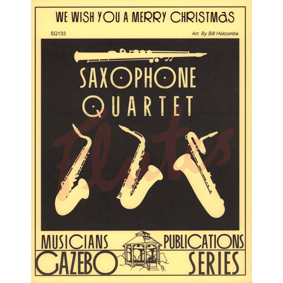 We Wish You a Merry Christmas [Sax Quartet]