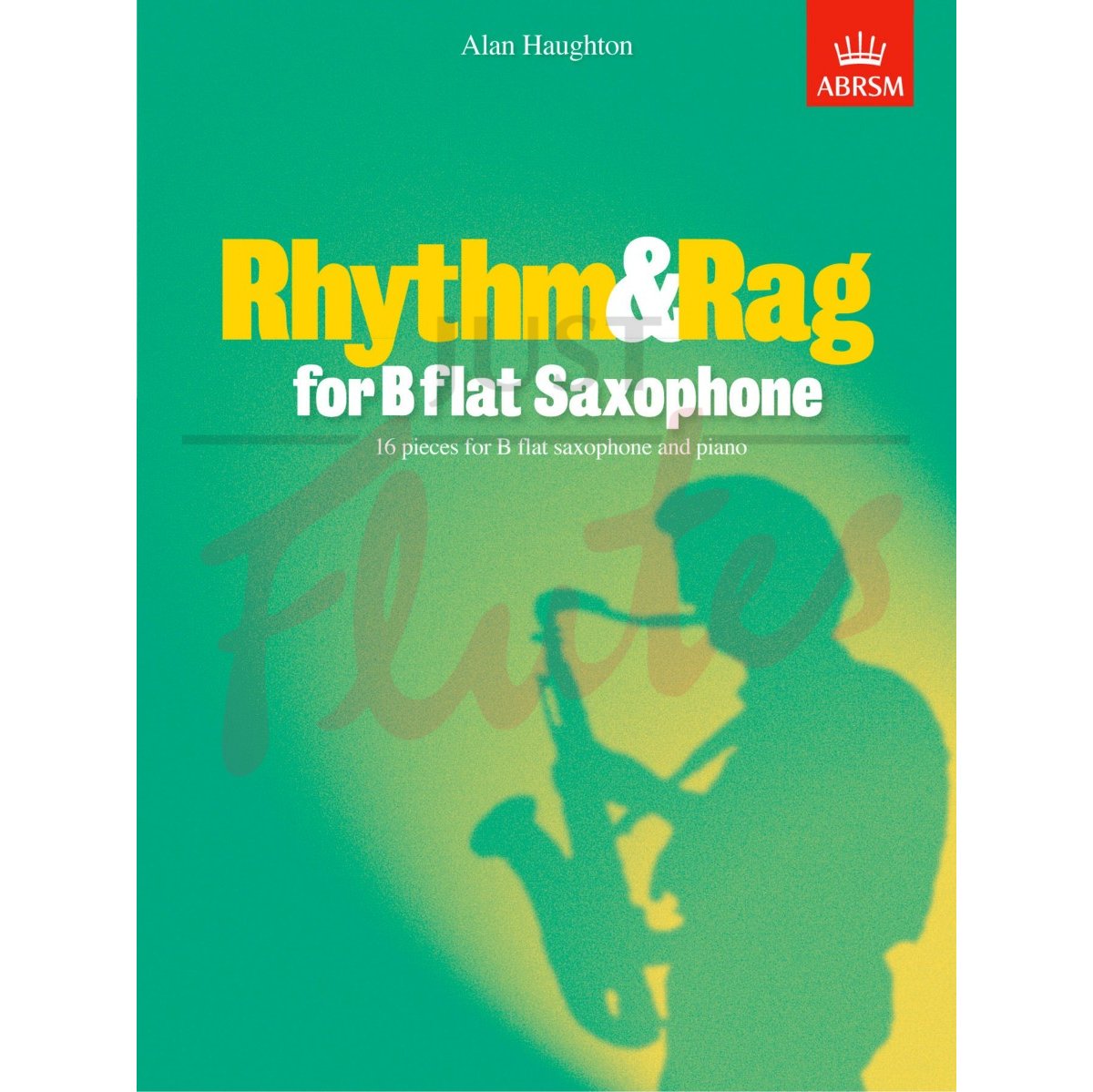 Rhythm &amp; Rag [Bb Saxophone]