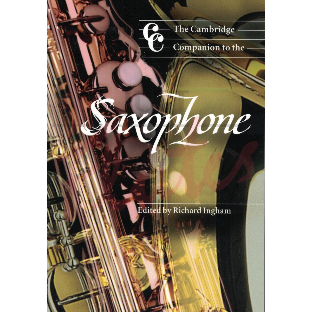 The Cambridge Companion to the Sax