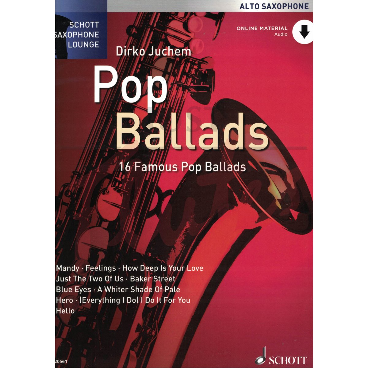 Schott Saxophone Lounge: Pop Ballads for Alto Saxophone and Piano