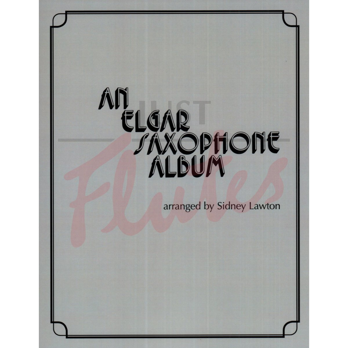 An Elgar Saxophone Album for Saxophone and Piano