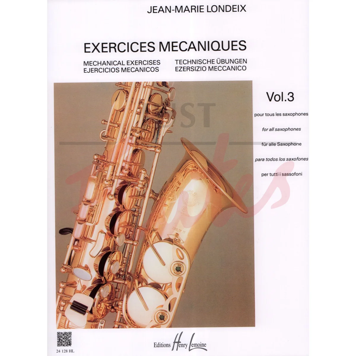 Mechanical Exercises Vol. 3 for all Saxophones