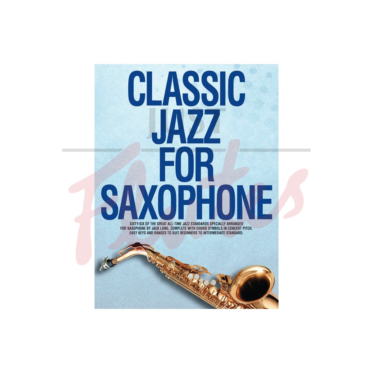 Classic Jazz for Saxophone
