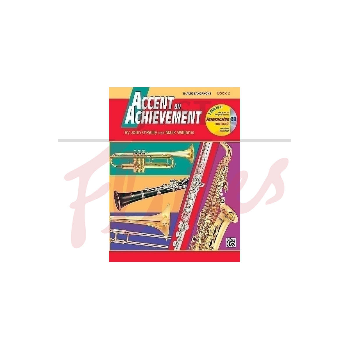 Accent on Achievement [Sax] Book 2