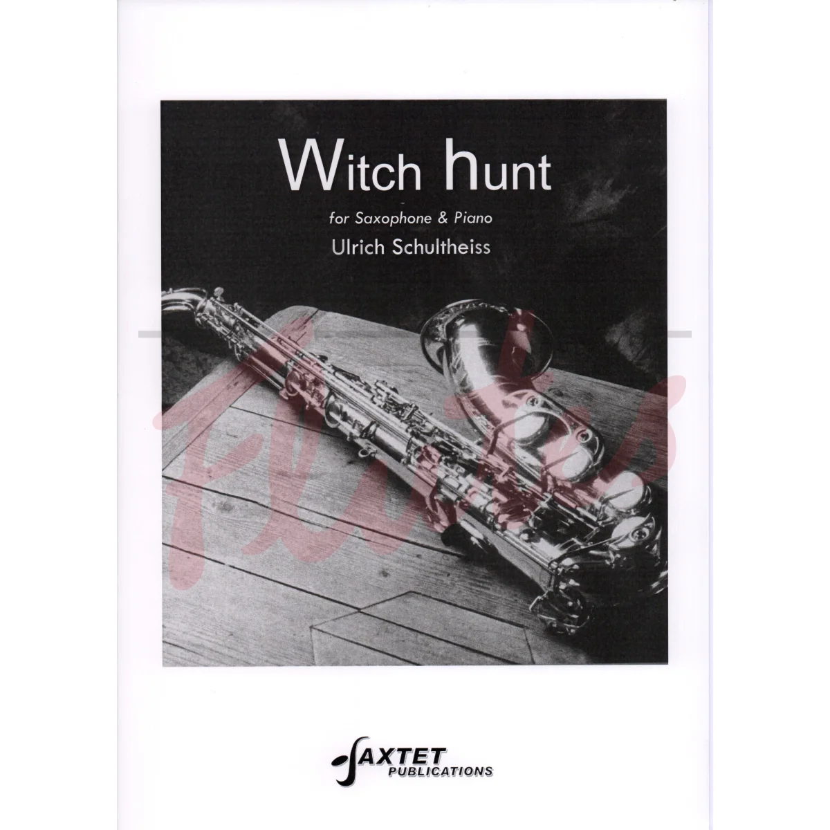 Witch Hunt for Saxophone and Piano