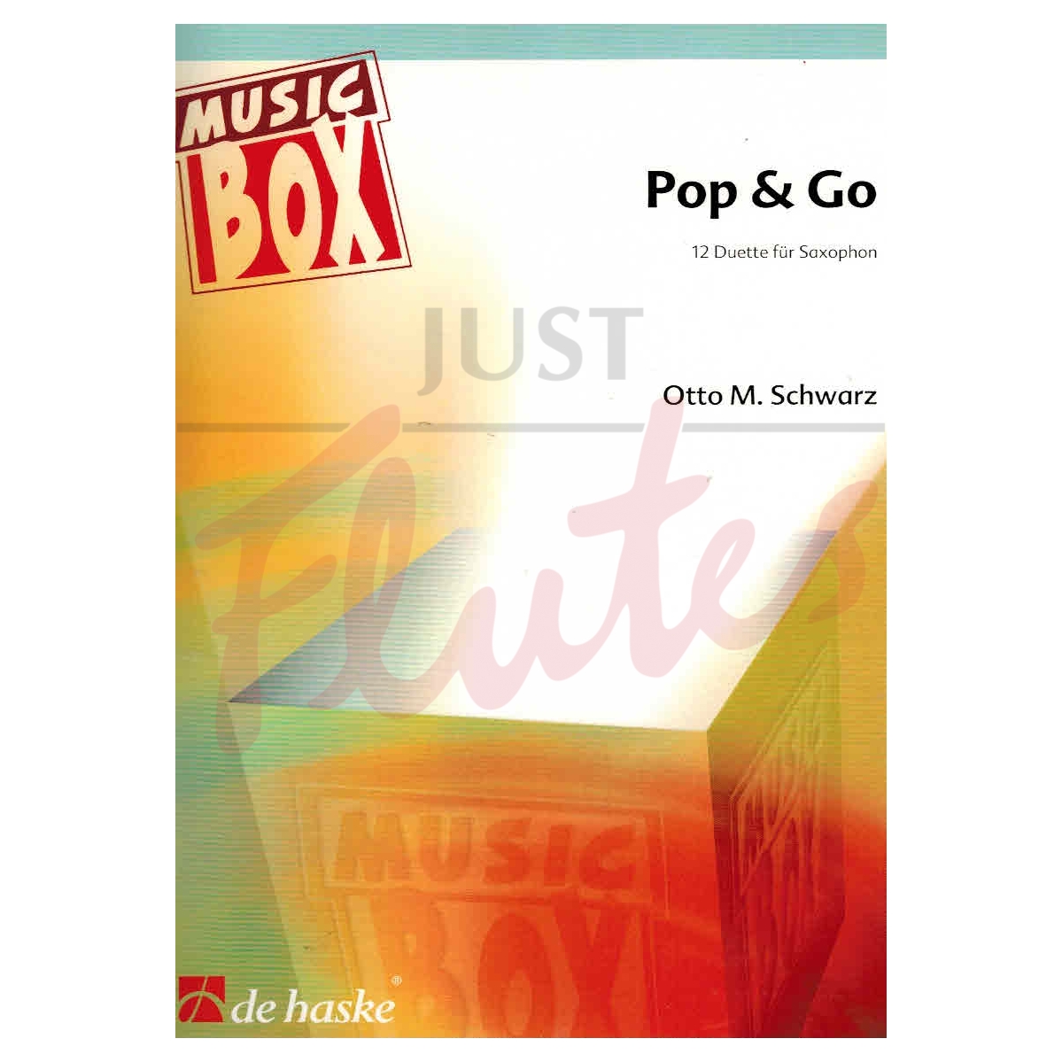 Pop and Go: 12 Duets for Saxophone