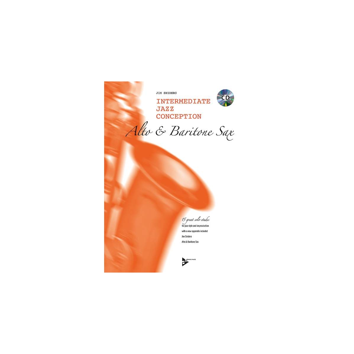 Intermediate Jazz Conception Alto Baritone Sax includes CD J