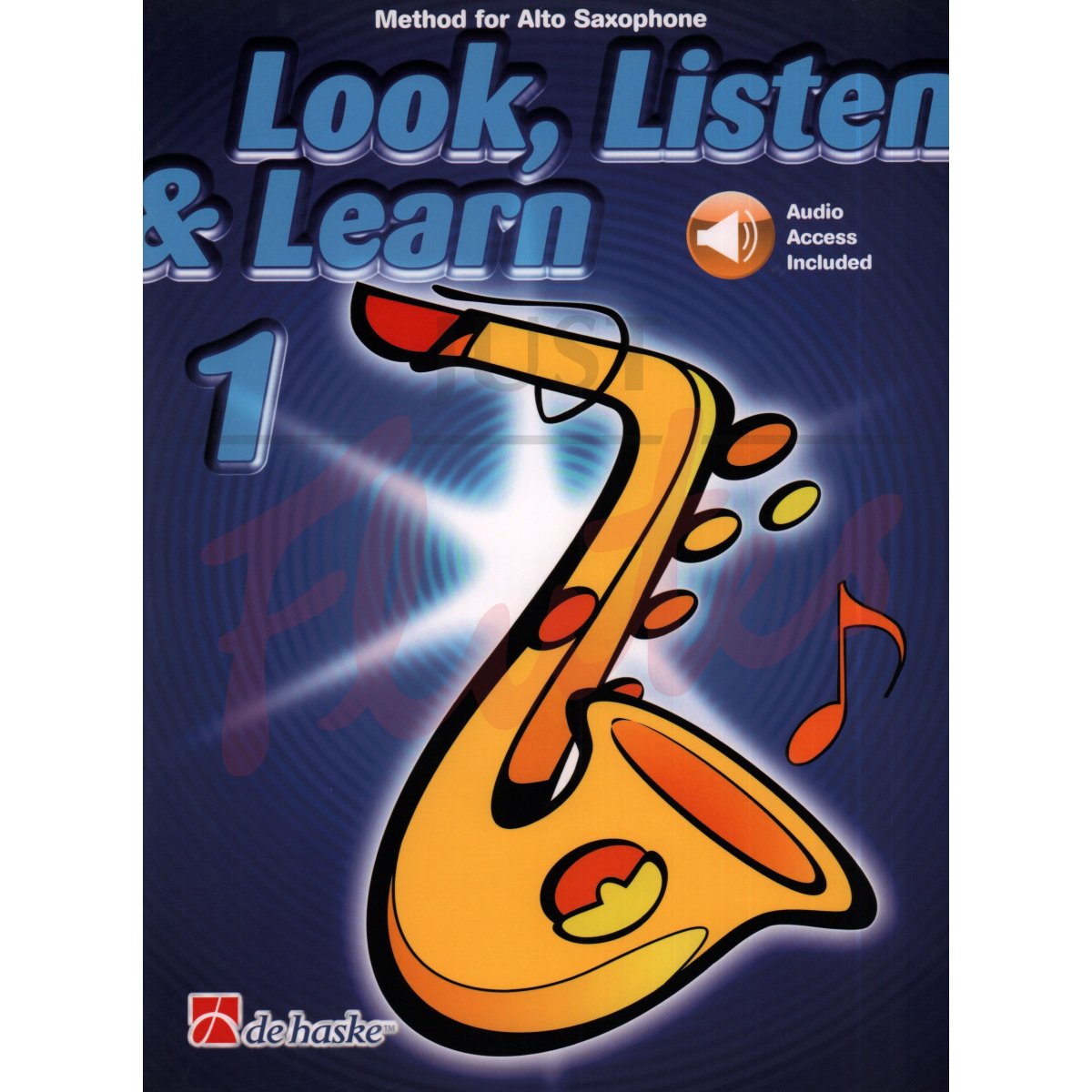 Look, Listen &amp; Learn [Alto Sax] Book 1
