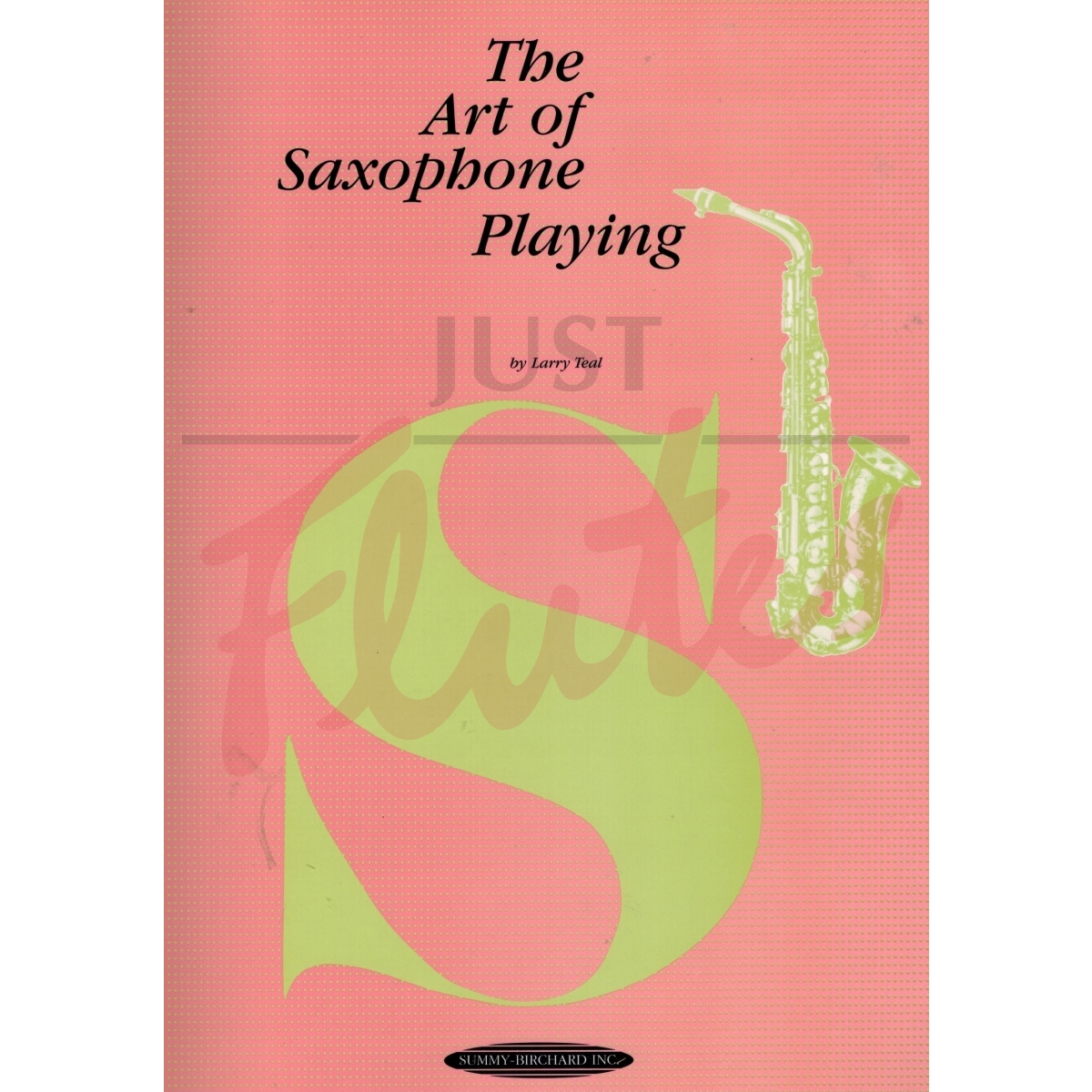 The Art of Saxophone Playing