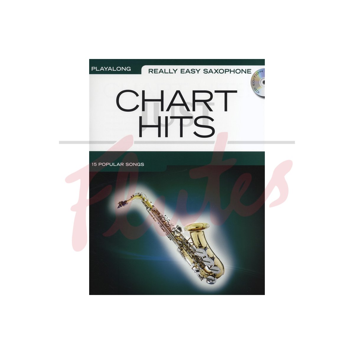 Really Easy Saxophone: Chart Hits