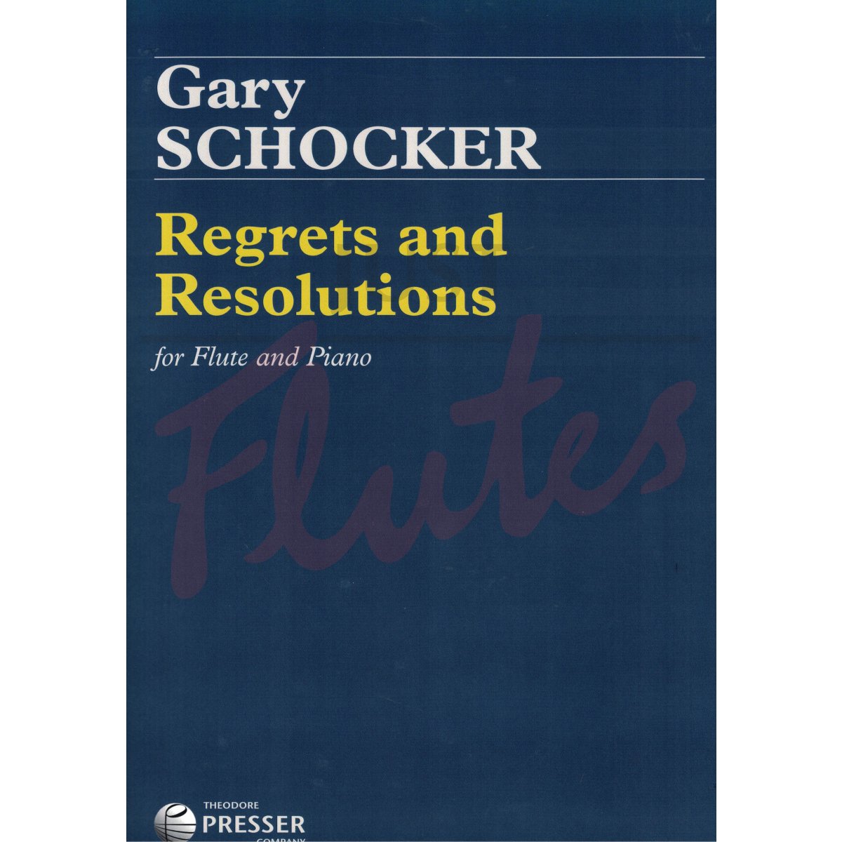 Regrets and Resolutions for Flute and Piano