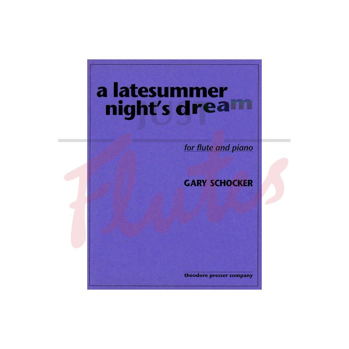 A Late Midsummer Night's Dream
