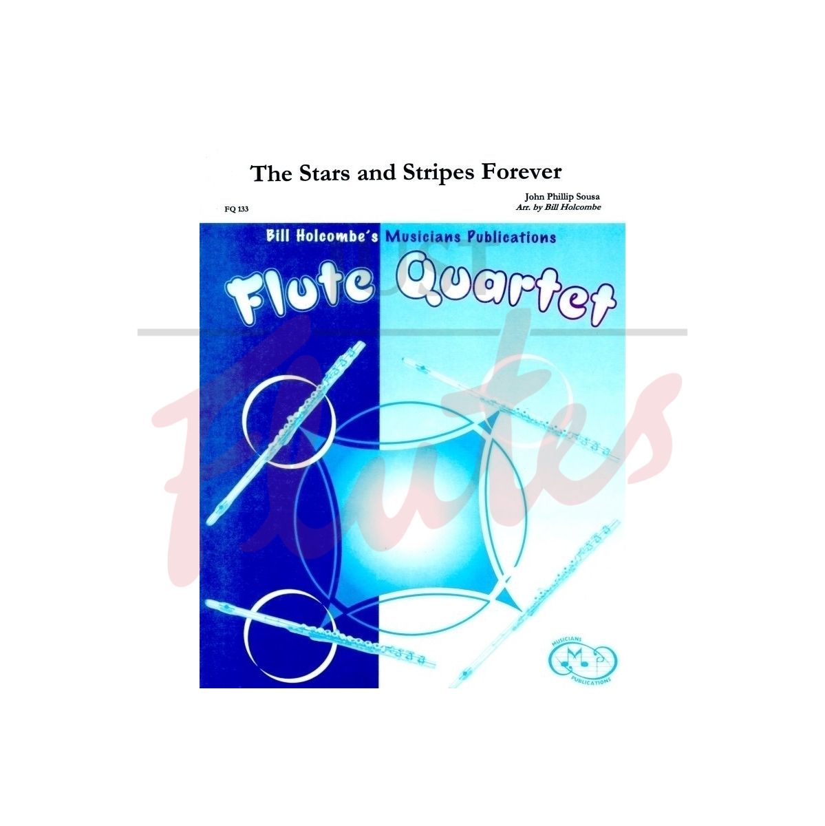 The Stars and Stripes Forever [Flute Quartet]