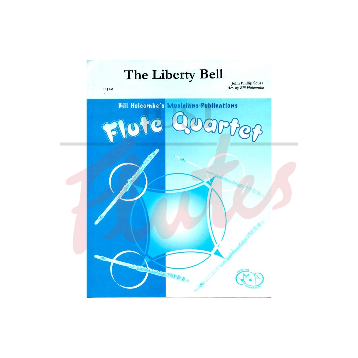 The Liberty Bell [Flute Quartet]