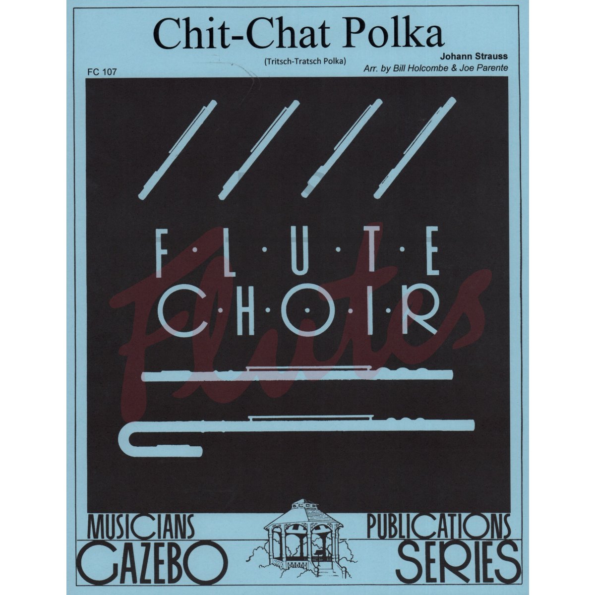Chit-Chat Polka (Tritsch-Tratsch Polka) for Flute Choir