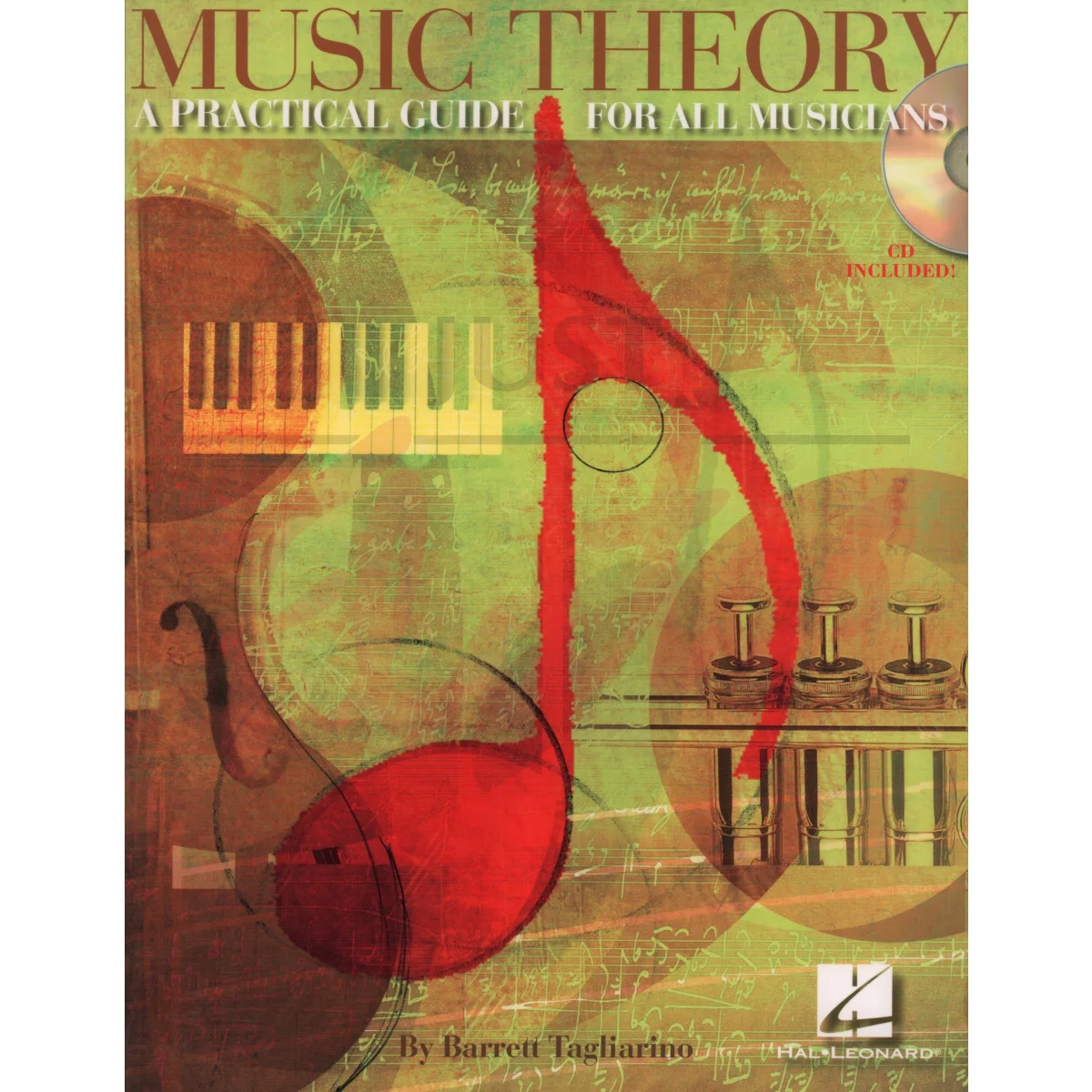 Music Theory: A Practical Guide for All Musicians