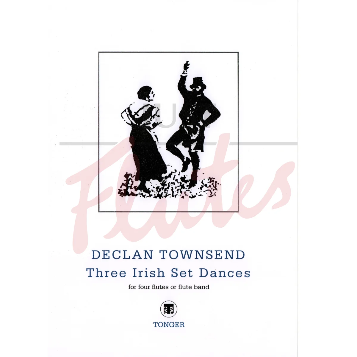 Three Irish Set Dances for Four Flutes or Flute Band