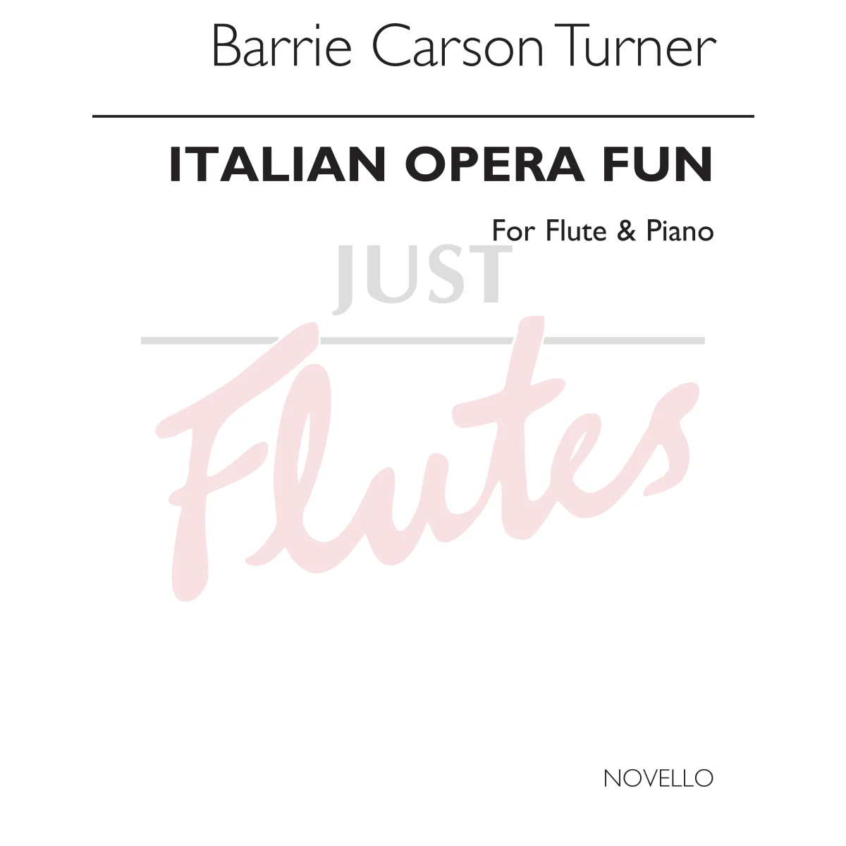 Italian Opera Fun for Flute and Piano