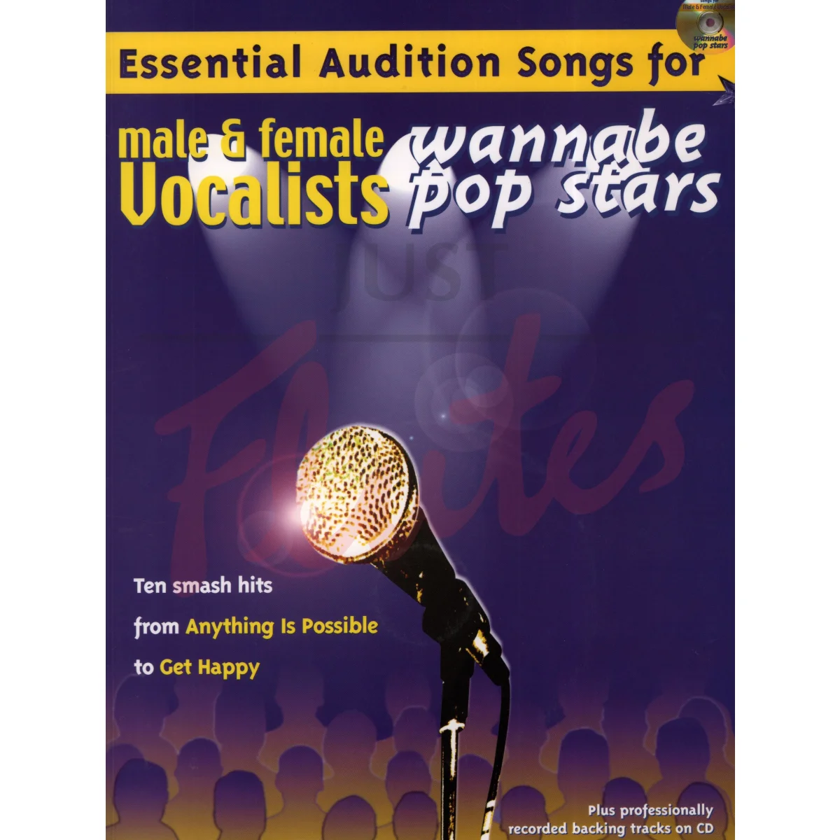 Essential Audition Songs for Male and Female Vocalists: Wannabe Stars